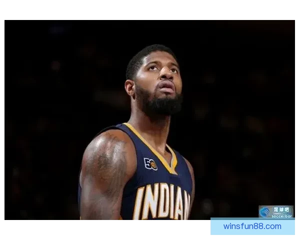 乔治谈近期表现：体能存在不足但会全力以赴拼搏比赛